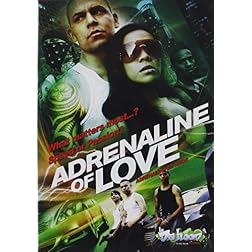 Adrenaline of Love