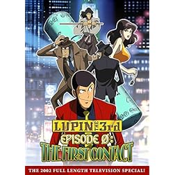 Lupin the 3rd Episode 0: First Contact