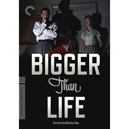 Bigger Than Life (The Criterion Collection)