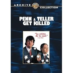PENN AND TELLER GET KILLED