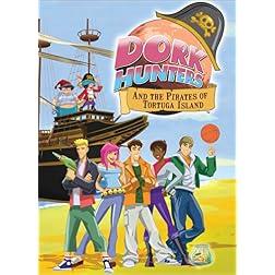 Dork Hunters & Pirates of Tortuga Island