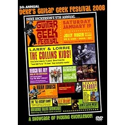 Deke's Guitar Geek Festival 5: 2008