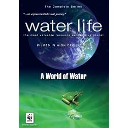 Water Life: A World of Water