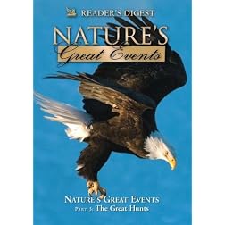 Nature's Great Events: The Great Hunts