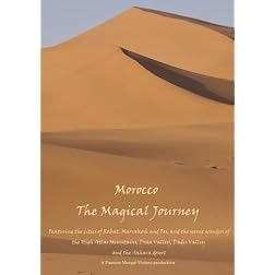 Morocco - The Magical Journey