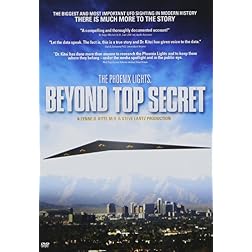 The Phoenix Lights: Beyond Top Secret