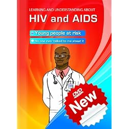 HIV and AIDS/ VIH y SIDA