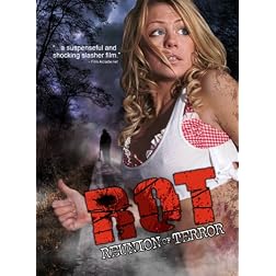 ROT: Reunion of Terror