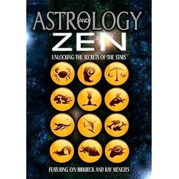 Astrology and Zen: Unlocking the Secrets of the Stars