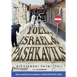 Yoel, Israel and the Pashkavils