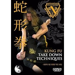 Kung Fu Practical Techniques Take Downs & Controls: Training & Instruction in Chinese Martial Arts ( instructional DVD )
