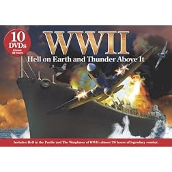 WWII: Hell on Earth and Thunder above It