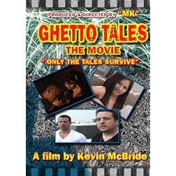 Ghetto Tales Only The Tales Survive