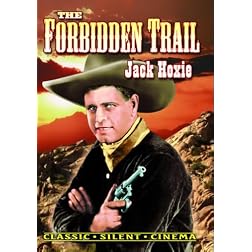 Forbidden Trail (Silent)