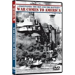 Frontlines: Men & Battles / War Comes to America