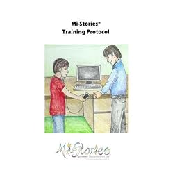 Mi-Stories(tm) Training Protocol