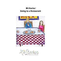 Mi-Stories(tm) Going to a Restaurant