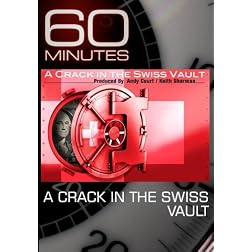 60 Minutes - A Crack in the Swiss Vault (January 3, 2010)