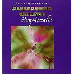 Alessandra Celletti: Paraphernalia