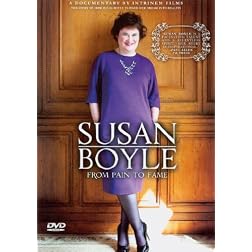 Susan Boyle - From Pain To Fame