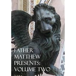 Father Matthew Presents Volume Two