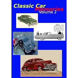 Classic Car Memories: Volume 2