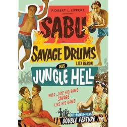 Sabu Double Feature: Savage Drums & Jungle Hell