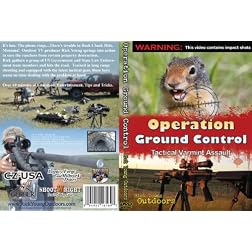 Operation Ground Control: Tactical Varmint Assault