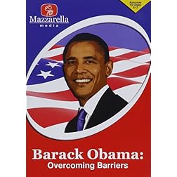 Barack Obama: Overcoming Barriers