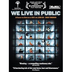 We Live In Public