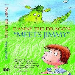 Danny the Dragon Meets Jimmy