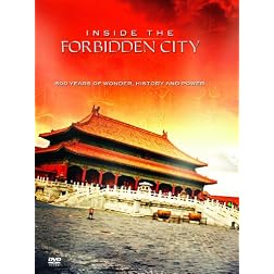 Inside The Forbidden City - 500 Years Of Marvel, History And Power