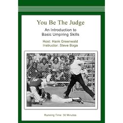 You Be the Judge: An Introduction to Basic Umpiring Skills