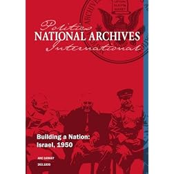 Building a Nation: Israel, 1950