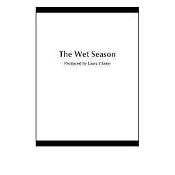 The Wet Season