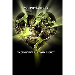 In Search of a Broken Heart