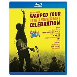 The Vans Warped Tour 15th Anniversary Celebration [Blu-ray]