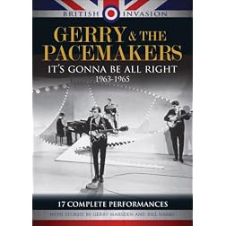 British Invasion: Gerry & The Pacemakers - It's Gonna Be All Right, 1963-1965