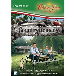 Country Remedy - Chicken Soup Version