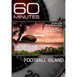 60 Minutes - Football Island (January 17, 2010)