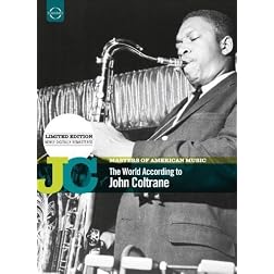 Masters of American Music: The World According to John Coltrane