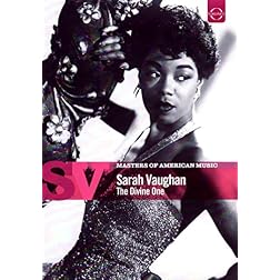 Masters of American Music: Sarah Vaughan - The Divine One