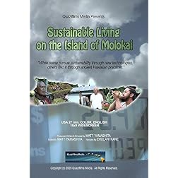Sustainable Living on the Island of Molokai