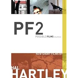 Possible Films Volume 2, New Short Films by Hal Hartley