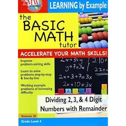 The Basic Math Tutor: Dividing 2, 3 & 4 Digit Numbers with Remainder