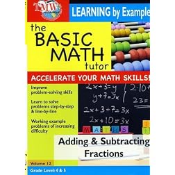 The Basic Math Tutor: Adding & Subtracting Fractions