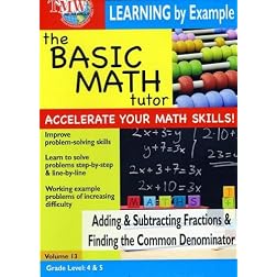 The Basic Math Tutor: Adding & Subtracting Fractions & Finding the Common Denominator