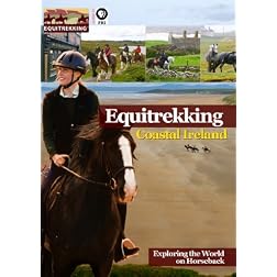 Equitrekking Season Two Coastal Ireland