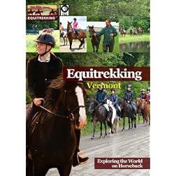 Equitrekking Season One Vermont