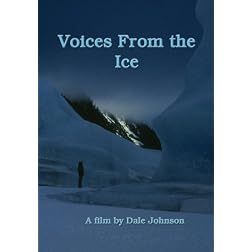 Voices From the Ice